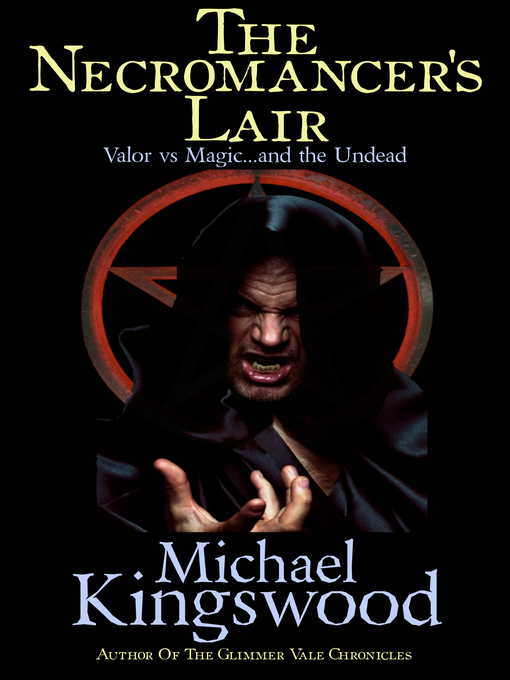 Title details for The Necromancer's Lair by Michael Kingswood - Wait list